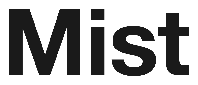 Mist