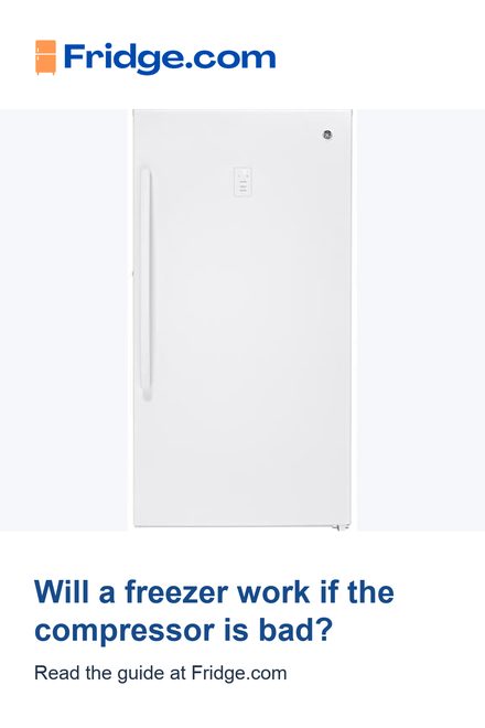 Will a freezer work if the compressor is bad — a Fridge.com pin